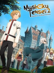 Mushoku Tensei: Jobless Reincarnation Season 3